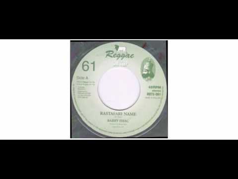 Barry Issac - Rastafari Name - 7" - Reggae On Top