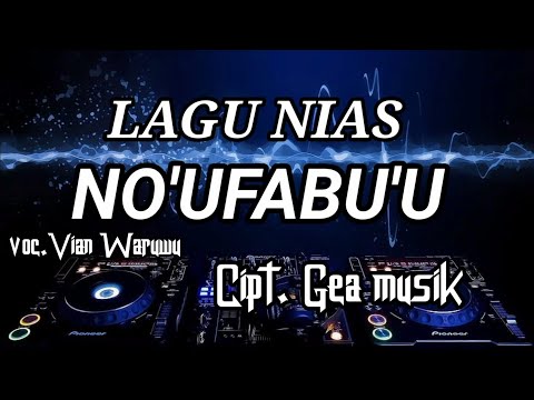Karaoke No ufabu'u|Vian Waruwu|lagu Nias|versi dj