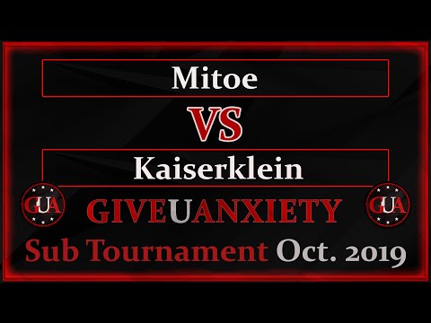 GUA Sub tour: Semi-Finals- Mitoe vs Kaiserklein
