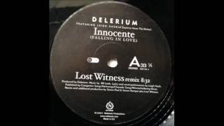Delerium feat Leigh Nash -  Innocente (Falling In Love) [Lost Witness Remix]
