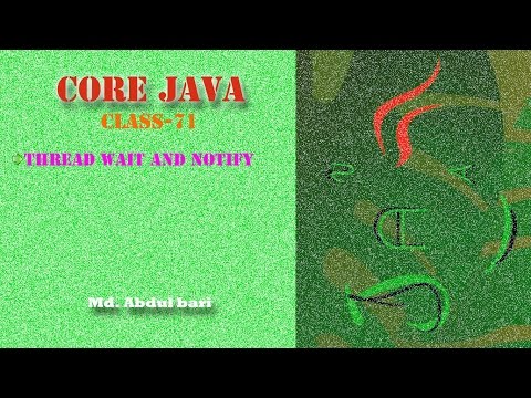 Core Java Bangla Tutorialthread Wait And Notify Class 71