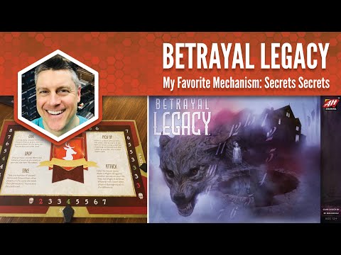Betrayal Legacy: My Favorite Mechanism (spoiler free)