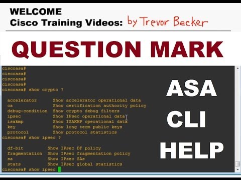 Understanding Question Mark Feature : Intro to ASA Firewalls : Cisco Training Videos