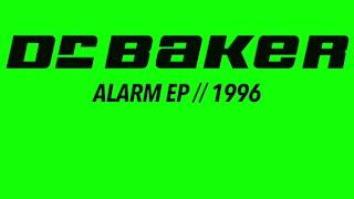 Dr. Baker - Alarm (Unreleased Video Edit) [Snippet]