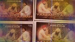 New punjabi song by Simar gill &#39;&#39;  yaaran dian yaarian &quot;