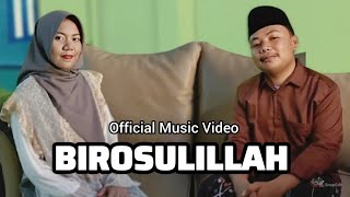 Download lagu BIROSULILLAH VERSI MIFTAH FARIDL & QONITA ZAYYAN - Cover By A Kiky feat Suaya ( Musik Video) mp3
