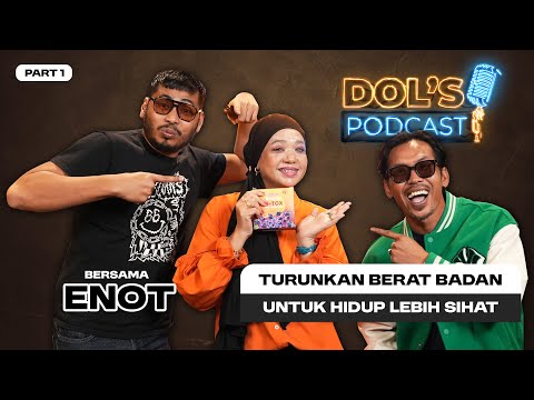 DP EPS 101 | PART 1 : ENOT Dulu Gila Makan, Sekarang Jaga Badan Demi Hidup!