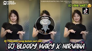 Download lagu DJ BLOODY MARY X NIRVANA MASHUP TIKTOK CHA CHA DEE... mp3
