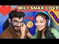 Mili and Snax love story ❤️ | @MilikyaMili @SnaxGaming