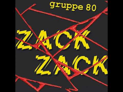GRUPPE 80   Wir wollen nichts 2014