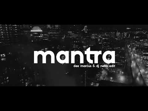 Rasta - Mantra | Dee Marcus & DJ Neba Remix
