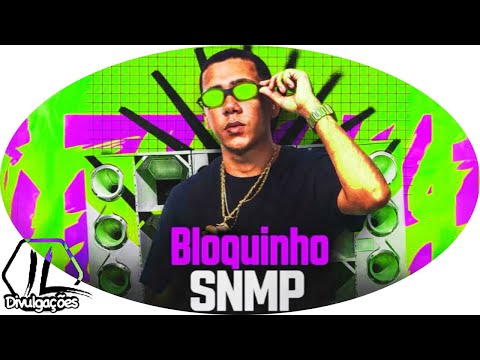 SNMP BLOQUINHO - RUAN TENENTE - SOCA NA MINHA PEPEKA | LANÇAMENTO 2026 