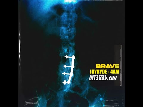 JOYRYDE  - 4AM (INT3GRA Edit)