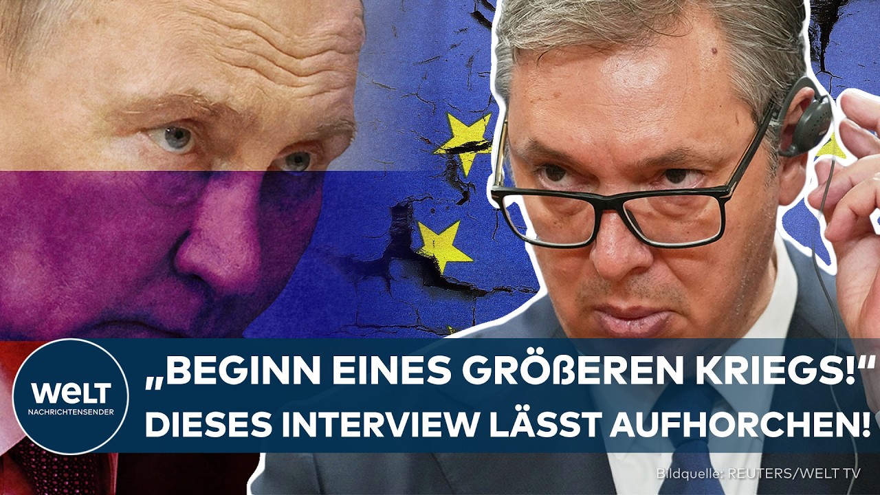 WELTKRIEG-GEFAHR? Serbischer Präsident sieht „Beginn eines größeren Kriegs!“– Das lässt aufhorchen!