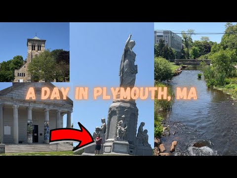 A Day In Plymouth, MA