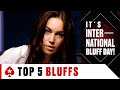TOP 5 BRAVEST BLUFFS EVER ♠️ 7-2 International Bluff Day ♠️ Pokerstars