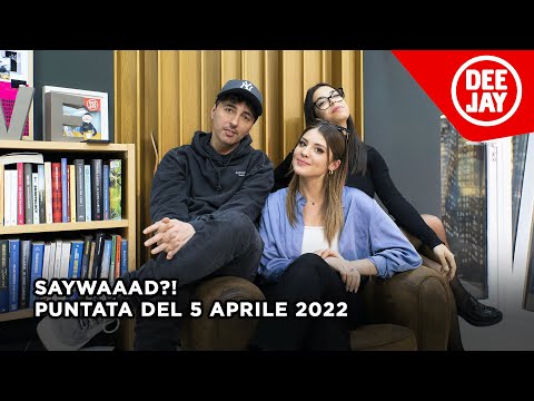 #SayWaaad - Puntata del 5 aprile 2022 / Ospite Cecilia Cantarano