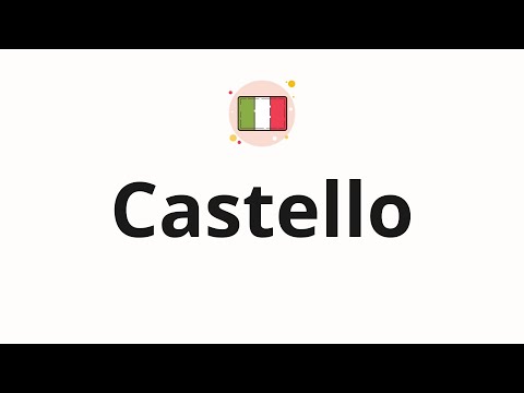 How to pronounce Castello