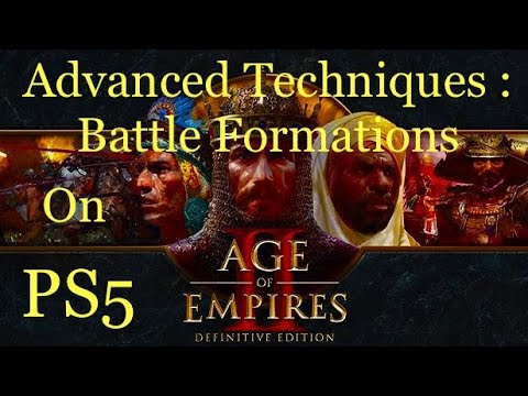 Age of Empires II: Definitive Edition on the PS5 : Advanced Techniques : Battle Formations !