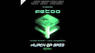 FetOo - Random Travel (Hijack Da Bass Remix)