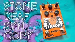 Video thumbnail for Analog Delay - Digital Control - Stone Deaf Syncopy Review by EytschPi42