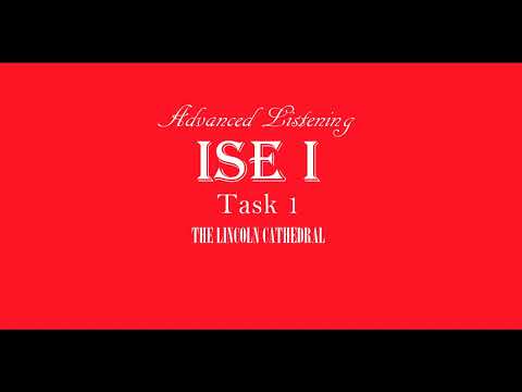 ISE I   Trinity Listening B1 - Architecture - Task 1 - The Lincoln Cathedral