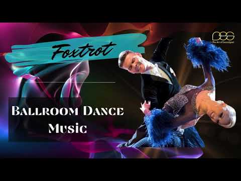 Slow Foxtrot Music Mix | Ballroom Dance #4 #foxtrot  #dancesport  #ballroomdance #musicmix #standard