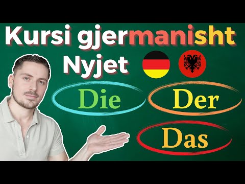 der, die, das - Nyjet ne gjermanisht - die Artikel auf Deutsch