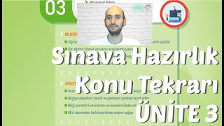 Sınava Hazırlık ve Konu Tekrarı [Ünite 3] [Bilişim Teknolojileri ve Yazılım Ders
