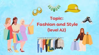 English shadowing | Fashion and Style | Level A2 | How to improve English