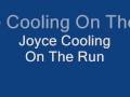 Joyce Cooling-On The Run