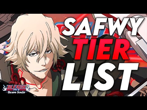 *NEW* 2022 SAFWY (PVE/PVP) TIER LIST!!! BEST SAFWY UNITS TO USE FOR CONTENT!!!!! Bleach: Brave Souls