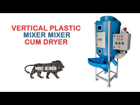 Vertical Plastic Mixer