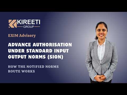SION Explained: The Fastest Way to Get Advance Authorisation Approved (DGFT Guide 2026) KireetiGroup