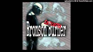 Bronson Burner-Criticaster 2.0 (Rap Metal Version)