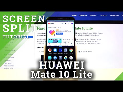 HUAWEI Mate 10 Lite – Turn On and Use Split Screen Feature