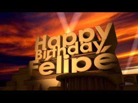 Happy Birthday Felipe