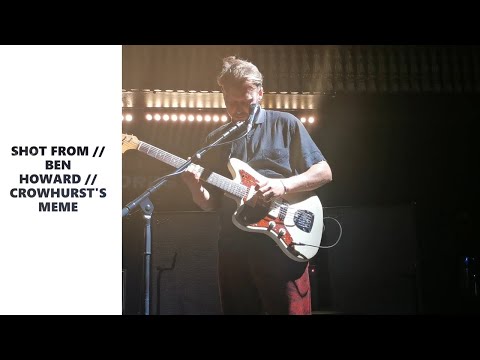 Thumbnail for SHOT FROM // BEN HOWARD // CROWHURST'S MEME // LIVE AT PRYZM, KINGSTON by Ben Howard