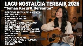 Download lagu Lagu Nostalgia Indonesia Full Album 2026 | Tembang Kenangan Santai Bikin Kangen Masa Lalu mp3 Download lagu Lagu Nostalgia Indonesia Full Album 2026 | Tembang Kenangan Santai Bikin Kangen Masa Lalu mp3