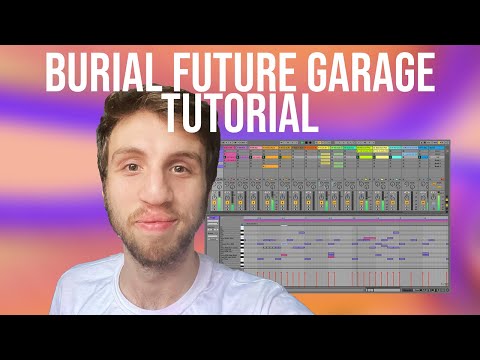 NEW Future Garage Tutorial [Burial, Vacant, Sorrow Style] +Samples