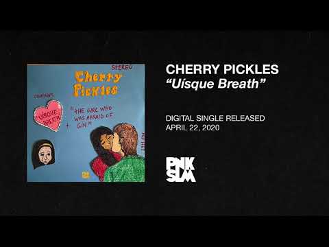 Cherry Pickles - "Uísque Breath" (OFFICIAL AUDIO)