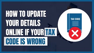 How to Update Your Tax Code Online | Fixing Wrong Tax Codes with HMRC | Naseems Accountants #taxcode
