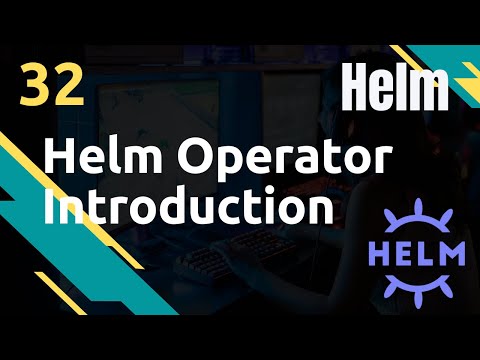 Helm Operator Introduction et Installation Helm 32