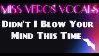 Didn&#39;t I Blow Your Mind-Cover