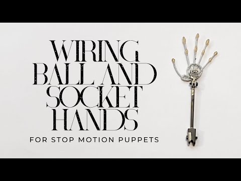 Wiring Ball and Socket Hands