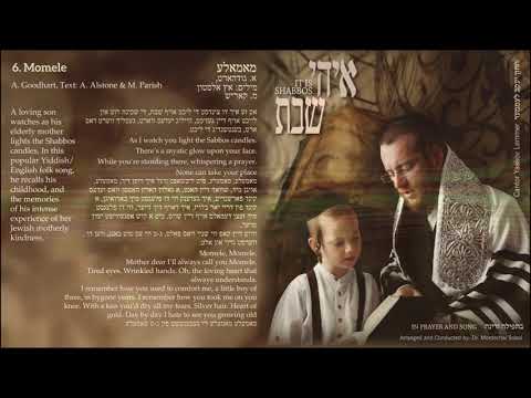 Yaakov Lemmer It Is Shabbos - Momele יעקב למר איהי שבת  - מאמעלע