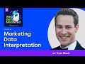 Marketing Data Interpretation Kyle Block