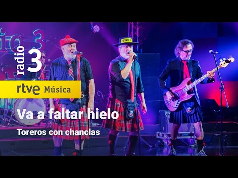 Toreros con chanclas - “Va a faltar hielo” | Conciertos de Radio 3 (2023)