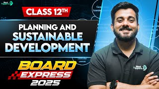 Planning and sustainable development in indian context class 12 -  One Shot  | geography