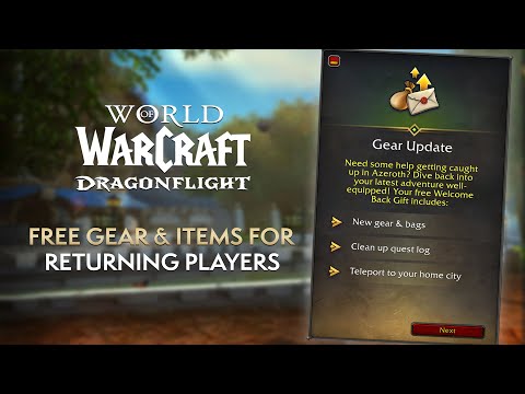 FREE Gear & Items for Returning Players in Patch 10.1.5 | Dragonflight